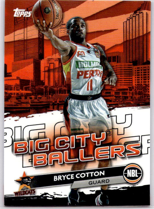 2023-24 Topps NBL #BCB-17 Bryce Cotton Big City Ballers