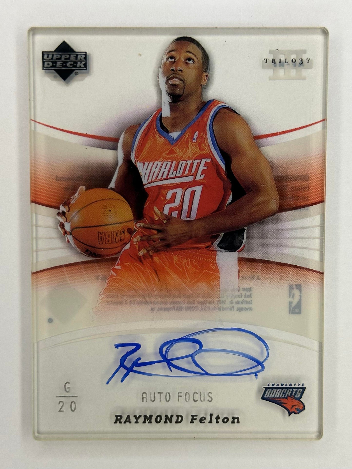 2005-06 Upper Deck Trilogy #AF-RF Raymond Felton Auto Focus